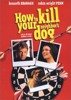 Kako ubiti komšijinog psa